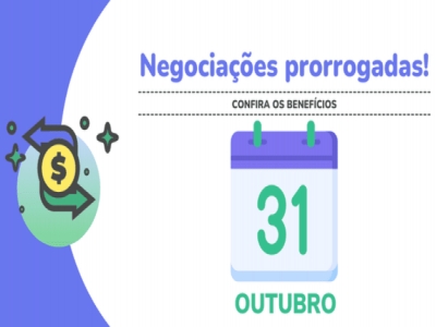​Negociaes com condies diferenciadas so prorrogadas at 31 de outubro